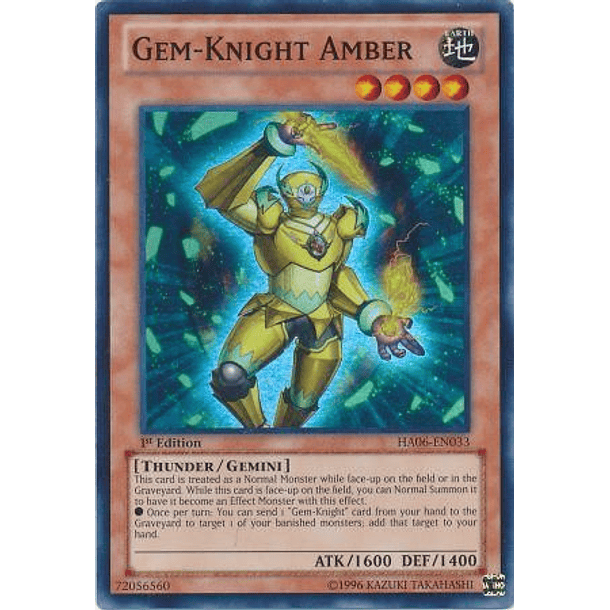 Gem-Knight Amber - HA06-EN033 - Super Rare