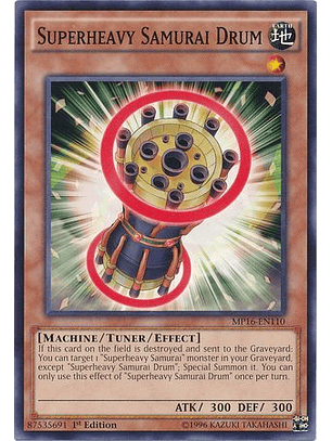 Superheavy Samurai Drum - MP16-EN110 - Common