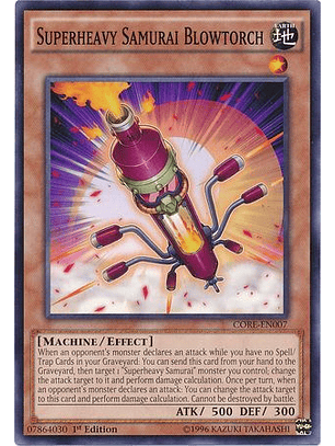 Superheavy Samurai Blowtorch - CORE-EN007 - Common 