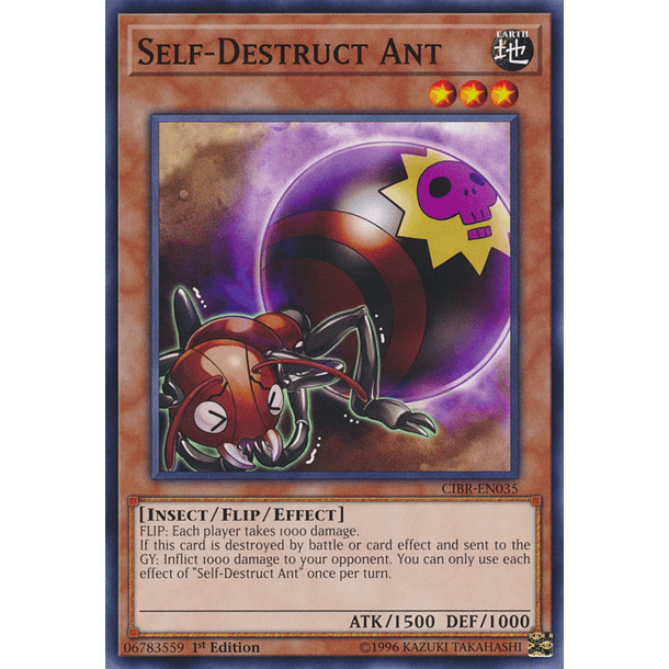 Self-Destruct Ant - CIBR-EN035 - Common
