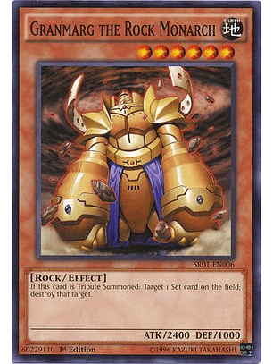 Granmarg the Rock Monarch - SR01-EN006 - Common