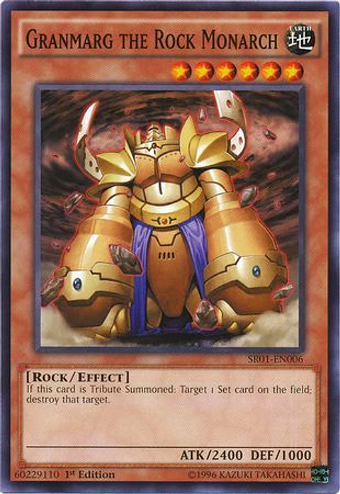 Granmarg the Rock Monarch - SR01-EN006 - Common