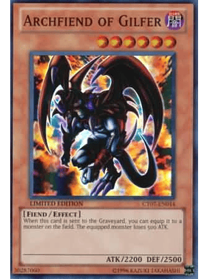 Archfiend of Gilfer - CT07-EN014 - Super Rare
