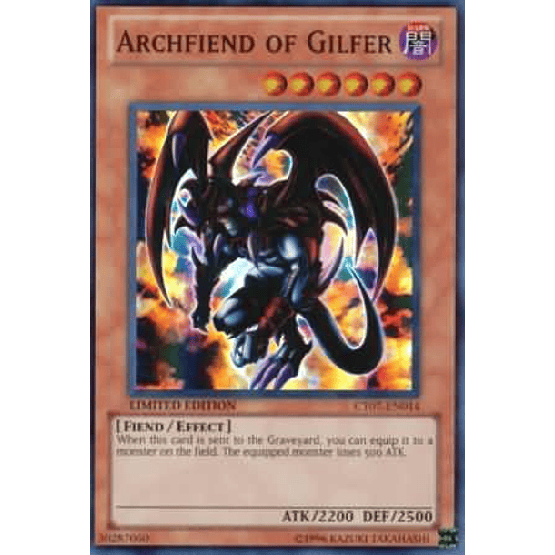 Archfiend of Gilfer - CT07-EN014 - Super Rare
