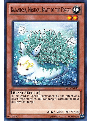 Kalantosa, Mystical Beast of the Forest - LVAL-EN036 - Common 