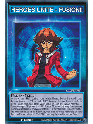 HEROES UNITE - FUSION!! - SGX2-ENS01 - Common