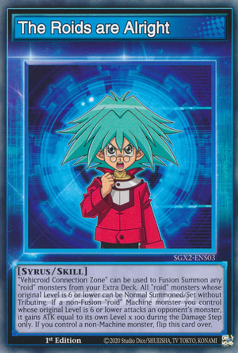 The Roids are Alright - SGX2-ENS03 - Common