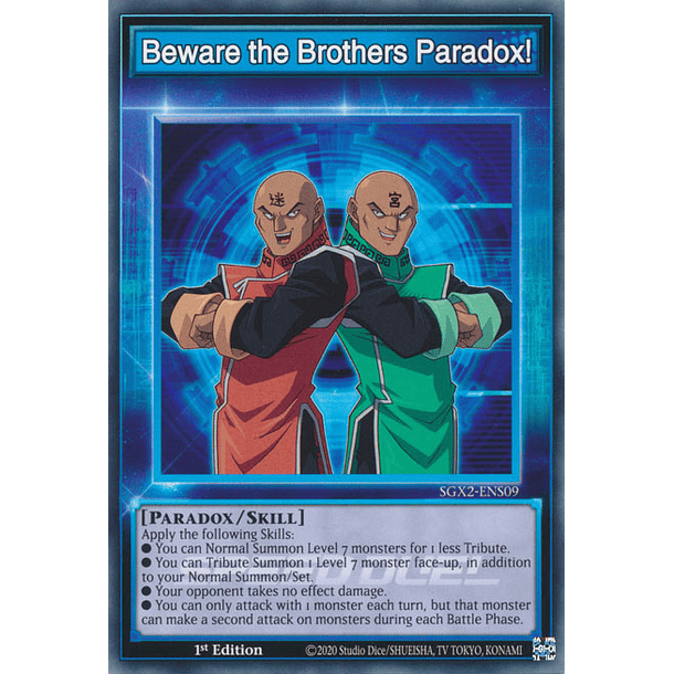 Beware the Brothers Paradox! - SGX2-ENS09 - Common
