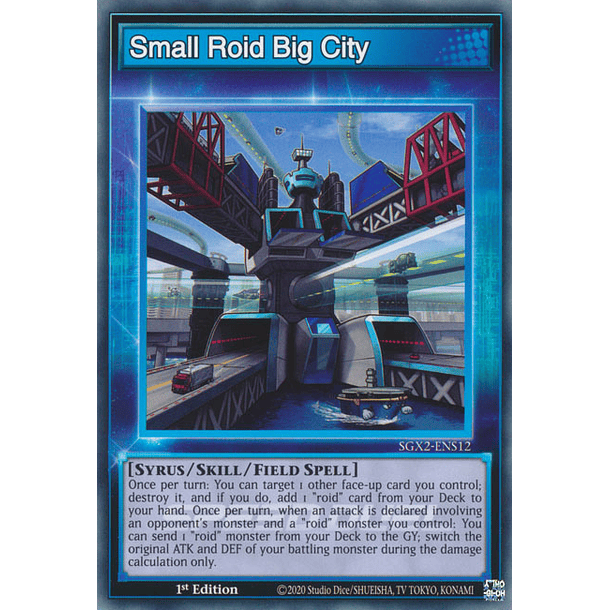 Small Roid Big City - SGX2-ENS12 - Common