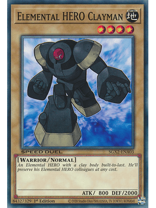 Elemental HERO Clayman - SGX2-ENA03 - Common
