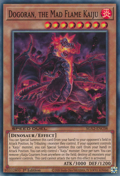 Dogoran, the Mad Flame Kaiju - SGX2-ENC08 - Common