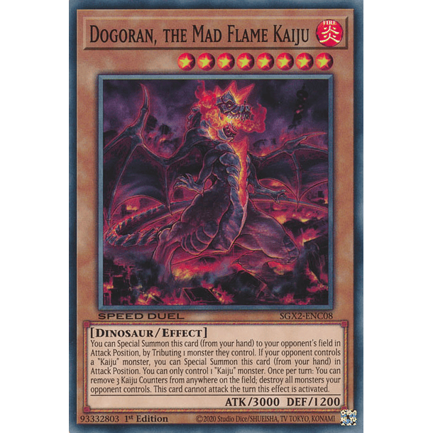 Dogoran, the Mad Flame Kaiju - SGX2-ENC08 - Common