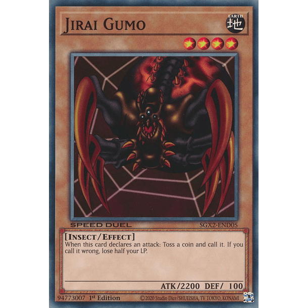 Jirai Gumo - SGX2-END05 - Common
