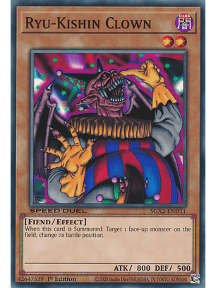 Ryu-Kishin Clown - SGX2-END11 - Common 
