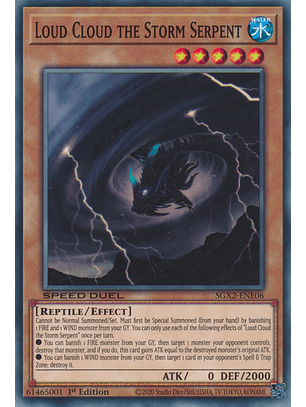 Loud Cloud the Storm Serpent - SGX2-ENE06 - Common