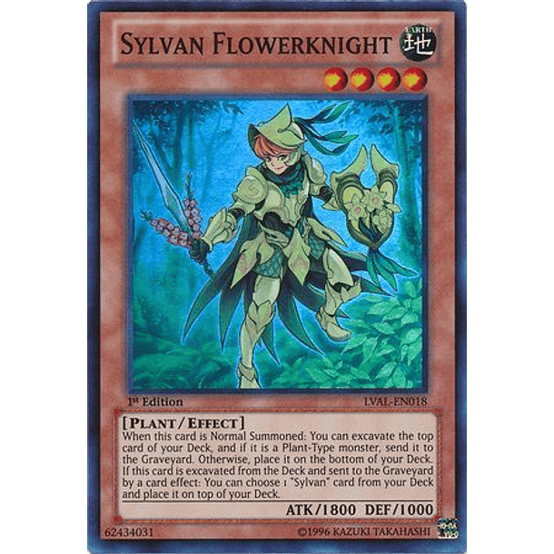 Sylvan Flowerknight - LVAL-EN018 - Super Rare 