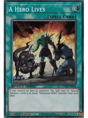 A Hero Lives - SGX2-ENA16 - Secret Rare
