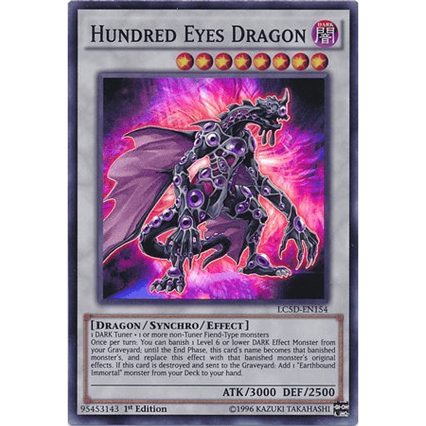 Hundred Eyes Dragon - LC5D-EN154 - Super Rare