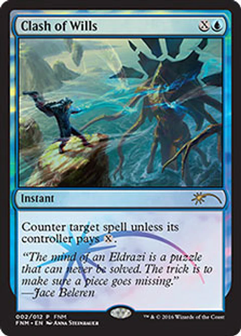 Clash of Wills (FNM)