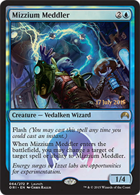 Mizzium Meddler (Magic Origins Launch)
