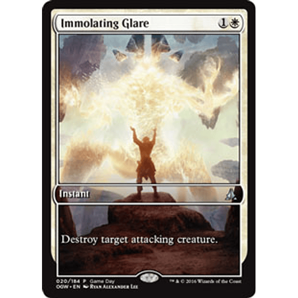 Immolating Glare (Oath of the Gatewatch Game Day) (Full-Art)