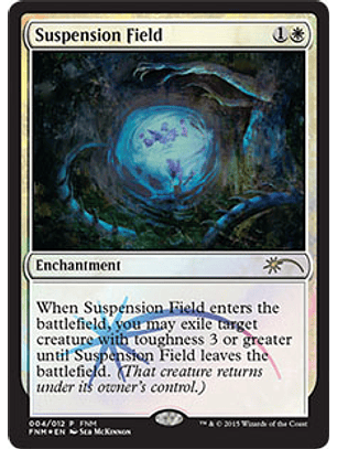 Suspension Field (FNM)