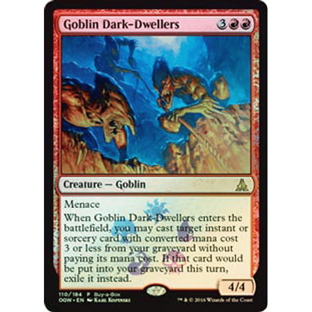 Goblin Dark-Dwellers (Oath of the Gatewatch Buy-a-Box)