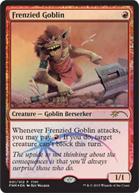 Frenzied Goblin (FNM)