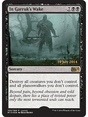 In Garruk's Wake (Magic 2015 Launch)