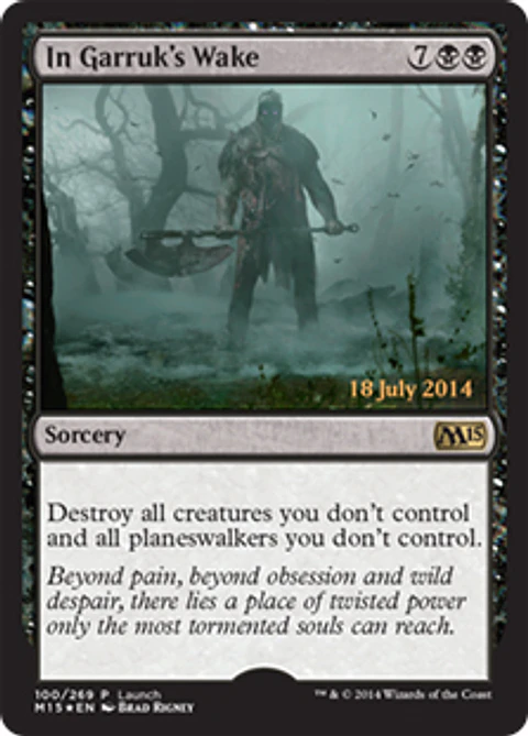 In Garruk's Wake (Magic 2015 Launch)