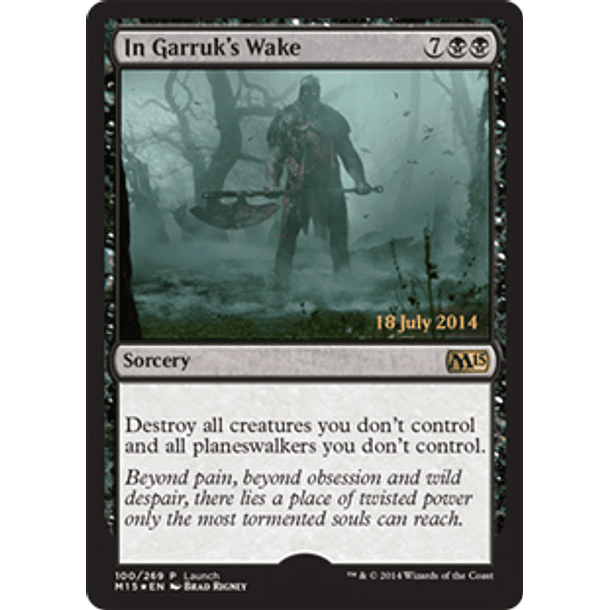 In Garruk's Wake (Magic 2015 Launch)