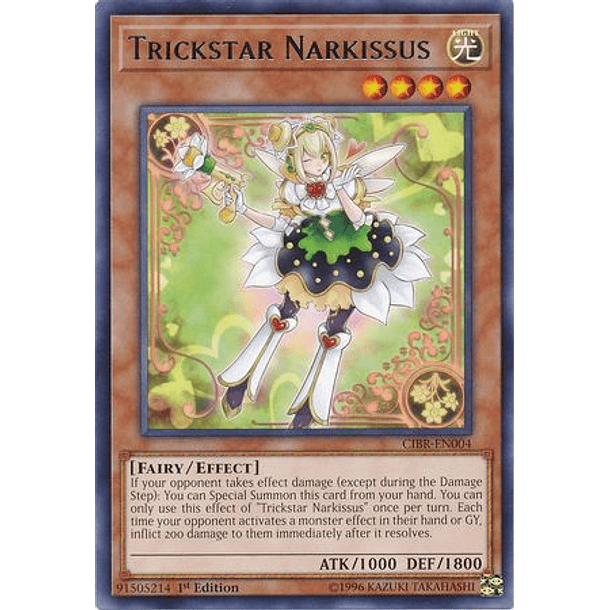 Trickstar Narkissus - CIBR-EN004 - Rare
