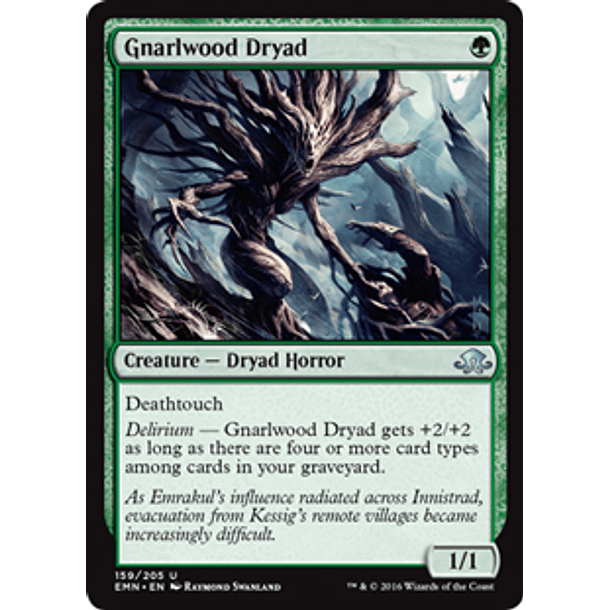 Gnarlwood Dryad - EMN