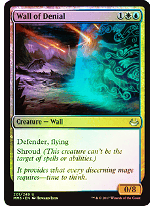 Wall of Denial - MM17 - FOIL