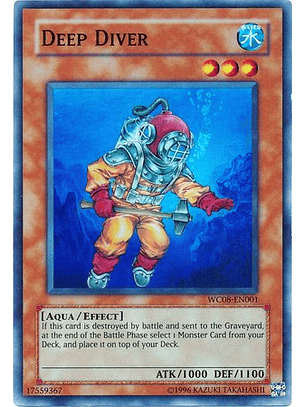 Deep Diver - WC08-EN001 - Super Rare