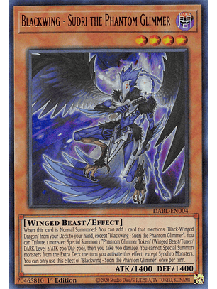 Blackwing - Sudri the Phantom Glimmer - DABL-EN004 - Ultra Rare