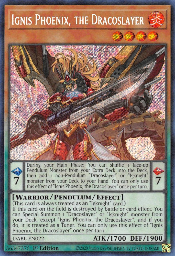 Ignis Phoenix, the Dracoslayer - DABL-EN022 - Secret Rare 1