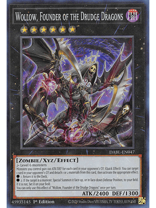 Wollow, Founder of the Drudge Dragons - DABL-EN047 - Super Rare 