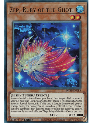 Zep, Ruby of the Ghoti - DABL-EN085 - Ultra Rare