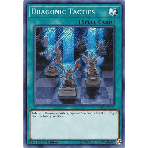 Dragonic Tactics - LCKC-EN073 - Secret Rare