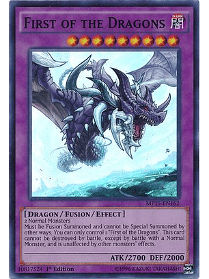 First of the Dragons - MP15-EN162 - Super Rare