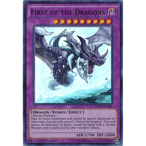 First of the Dragons - MP15-EN162 - Super Rare