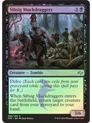 Sibsig Muckdraggers - FRF ★