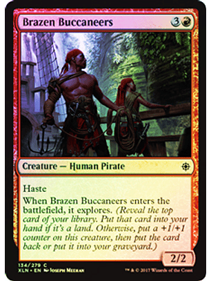 Brazen Buccaneers - XLN ★