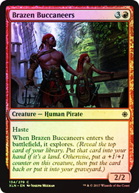 Brazen Buccaneers - XLN ★