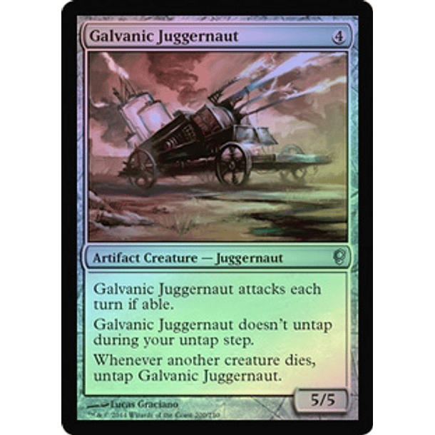 Galvanic Juggernaut - CONS ★