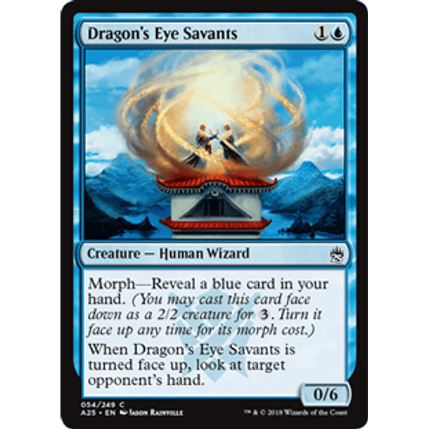 Dragon's Eye Savants - A25