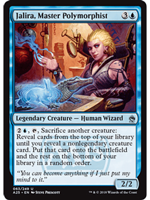 Jalira, Master Polymorphist - A25