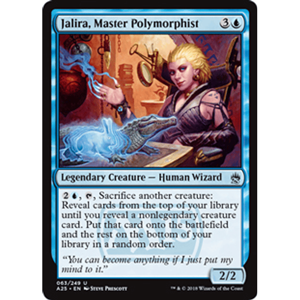 Jalira, Master Polymorphist - A25