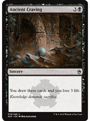Ancient Craving - A25